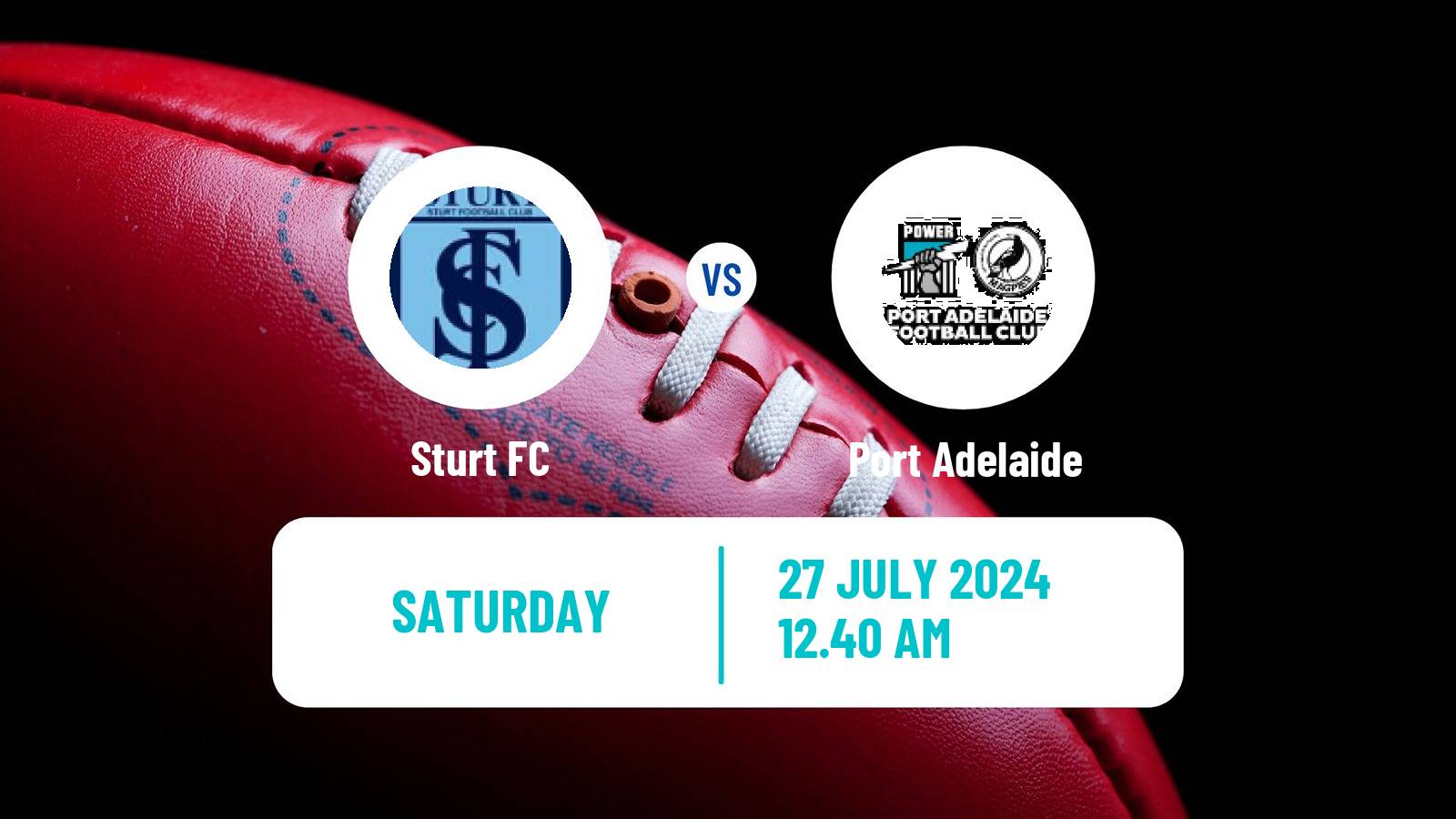 Aussie rules SANFL Sturt - Port Adelaide