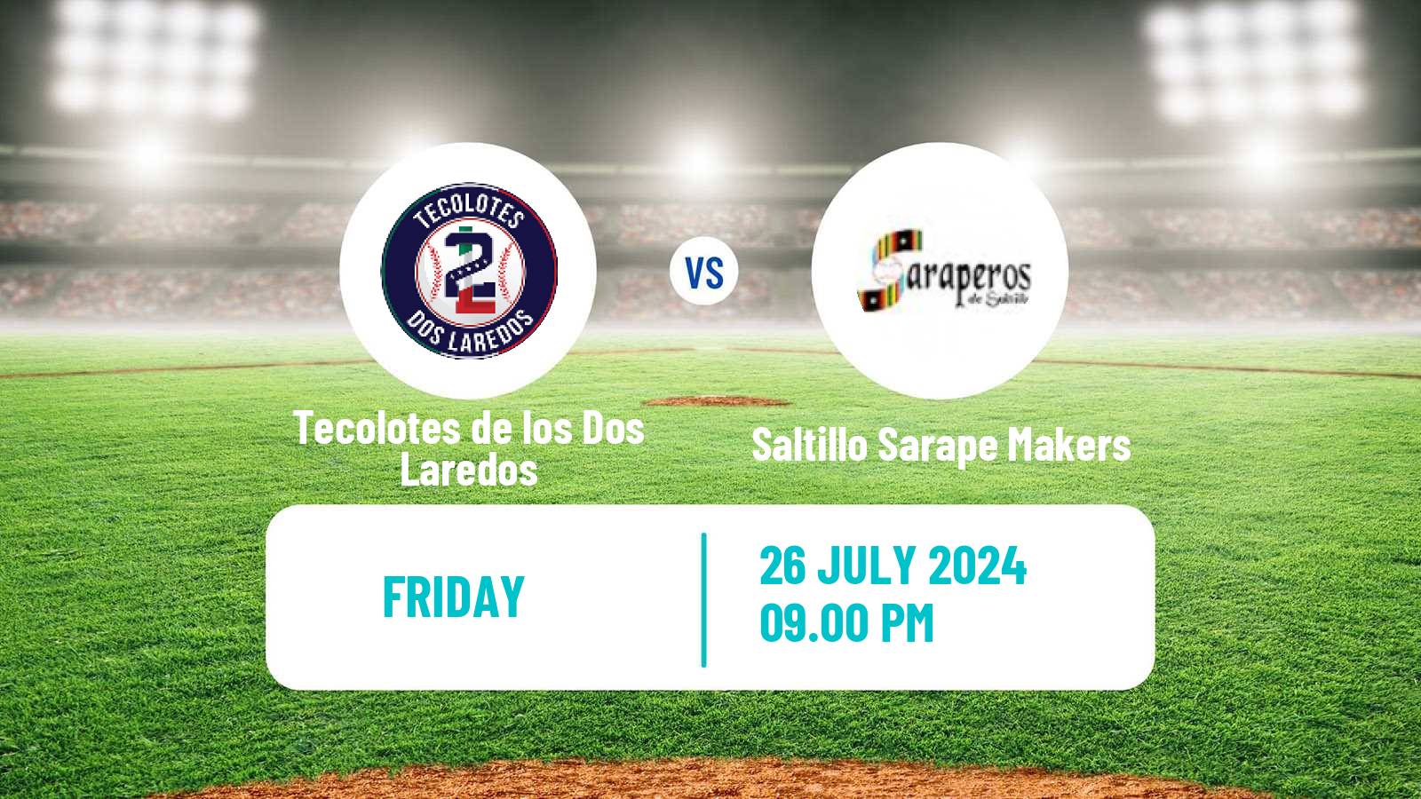 Baseball LMB Tecolotes de los Dos Laredos - Saltillo Sarape Makers