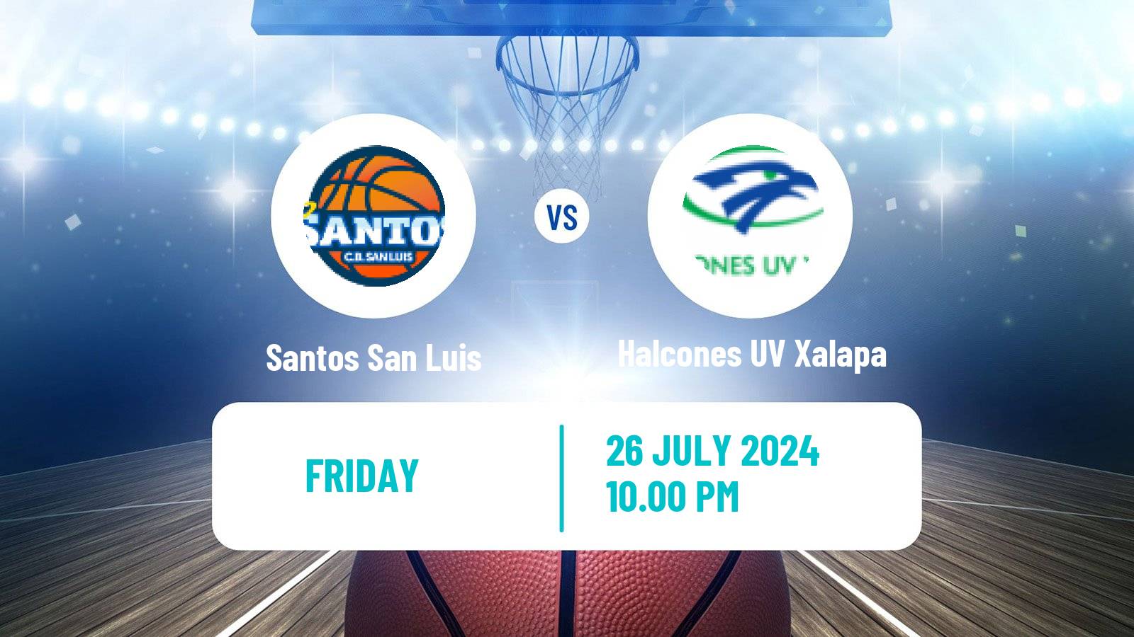 Basketball Mexican LNBP Santos San Luis - Halcones UV Xalapa