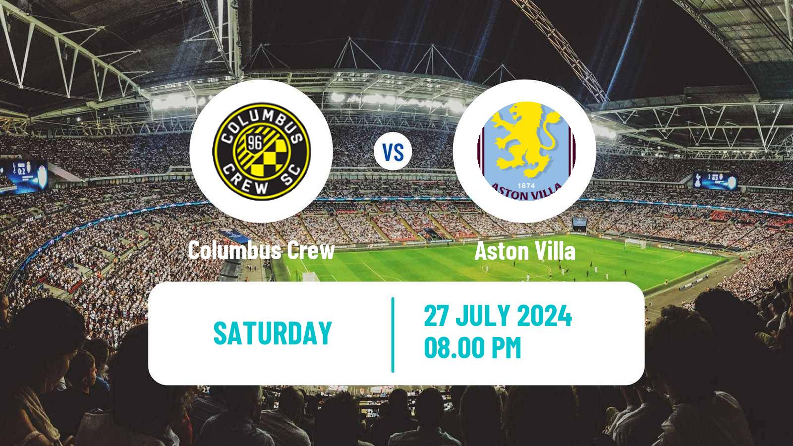 Soccer Club Friendly Columbus Crew - Aston Villa