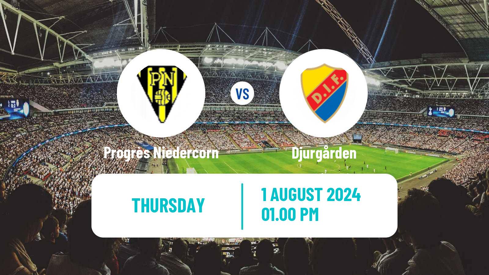 Soccer UEFA Europa Conference League Progrès Niedercorn - Djurgården