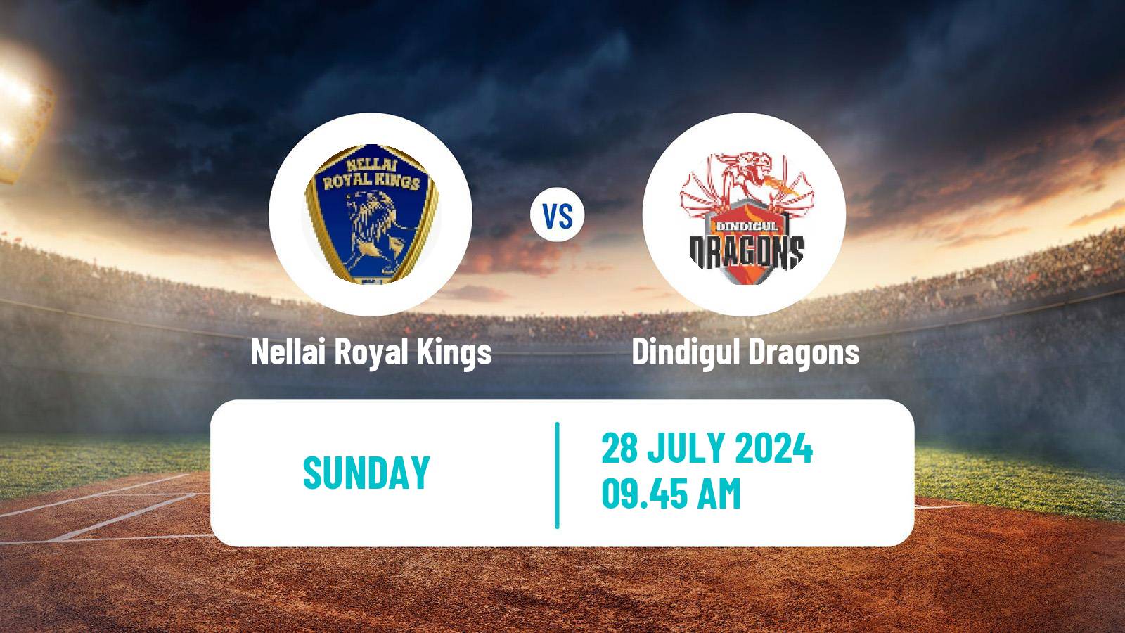 Cricket Tamil Nadu Premier League Nellai Royal Kings - Dindigul Dragons