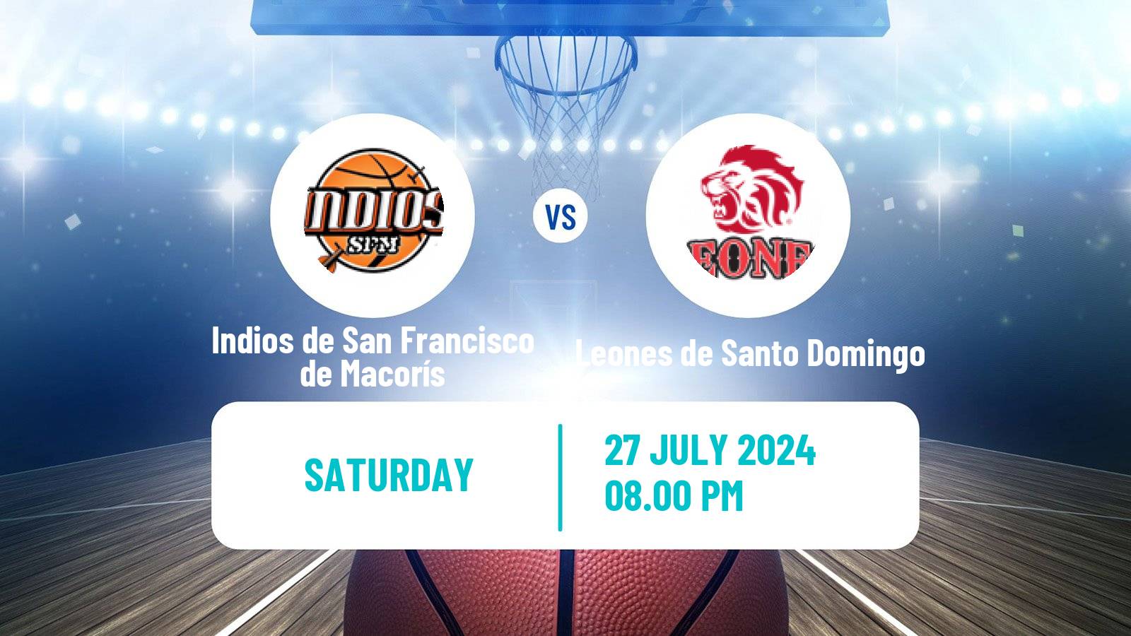 Basketball Dominican Republic LNB Basketball Indios de San Francisco de Macorís - Leones de Santo Domingo