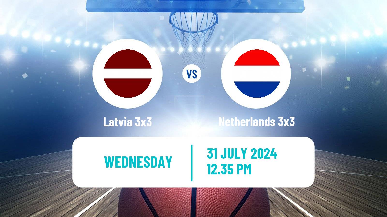 Basketball Olympic Games Basketball 3x3 Latvia 3x3 - Netherlands 3x3