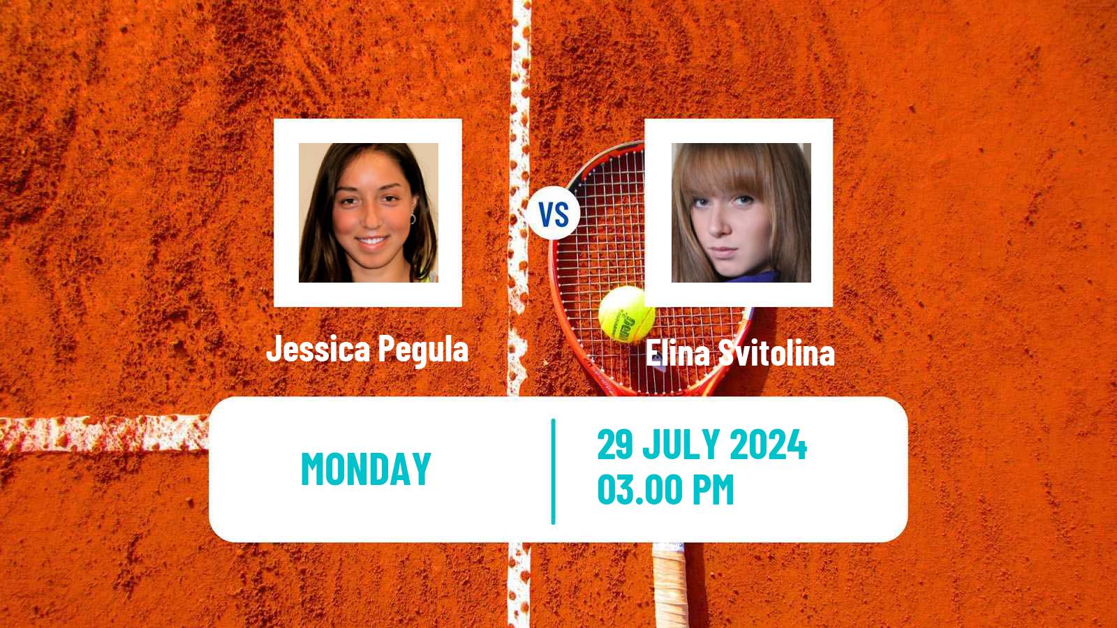 Tennis WTA Olympic Games Jessica Pegula - Elina Svitolina