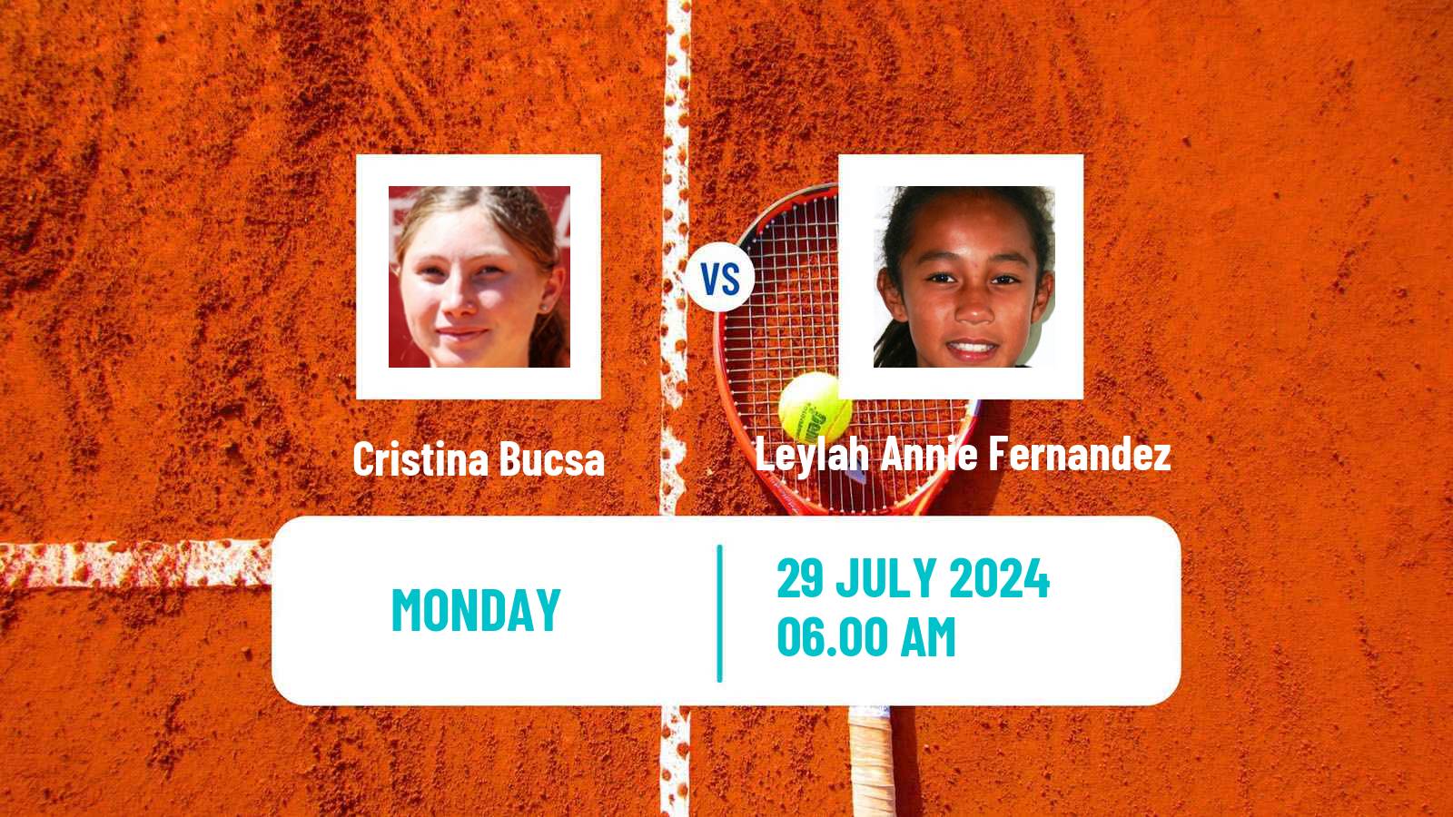 Tennis WTA Olympic Games Cristina Bucsa - Leylah Annie Fernandez