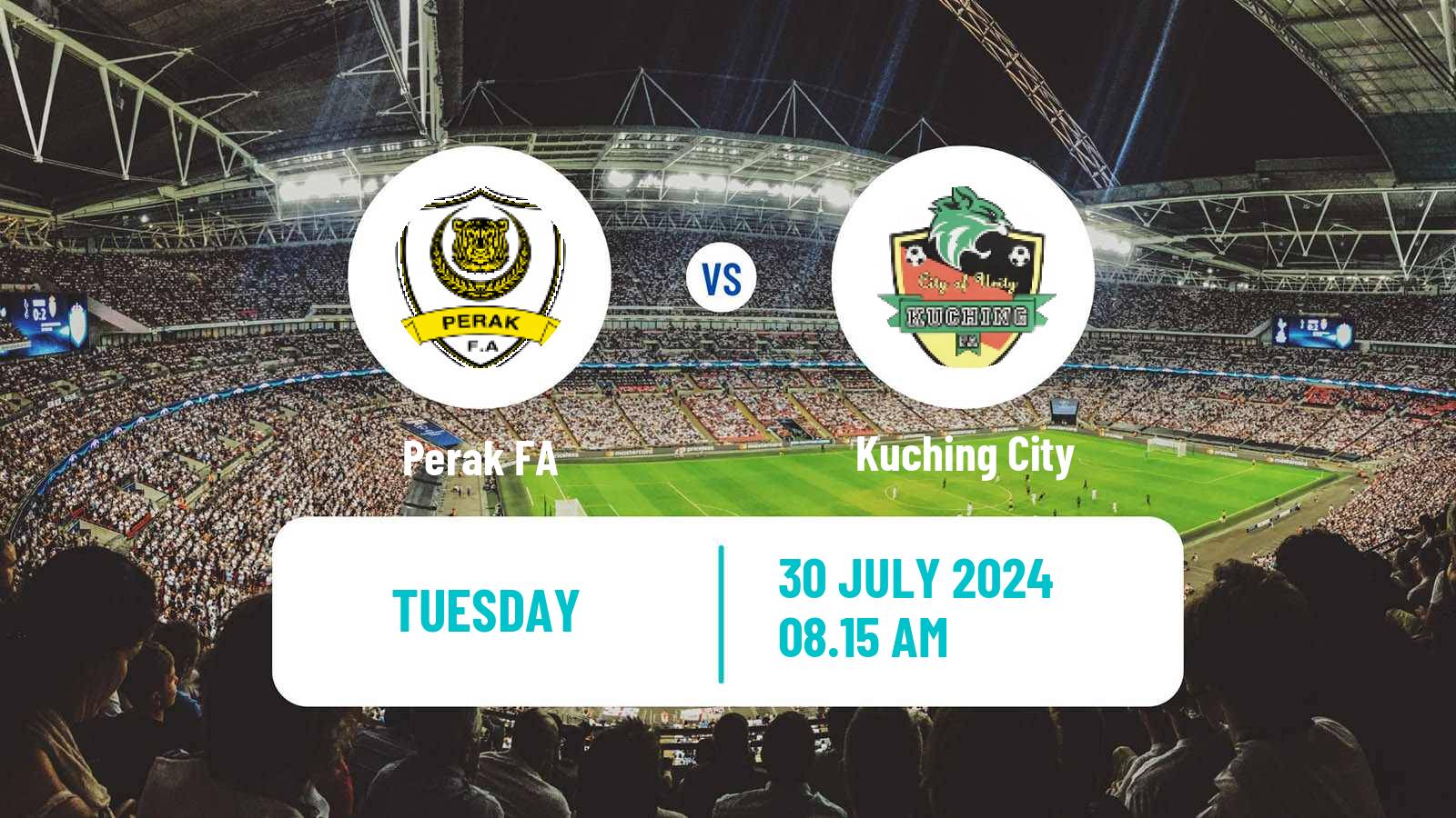 Soccer Malaysian Super League Perak FA - Kuching City