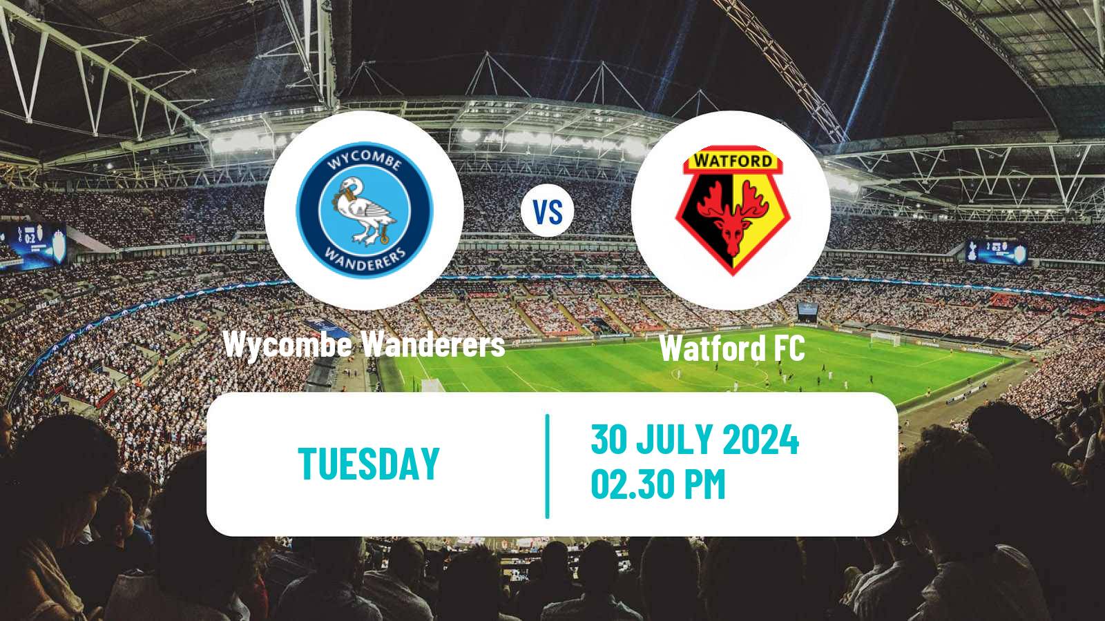 Soccer Club Friendly Wycombe Wanderers - Watford