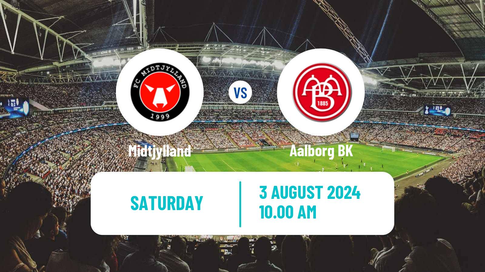 Soccer Danish Superliga Midtjylland - Aalborg BK