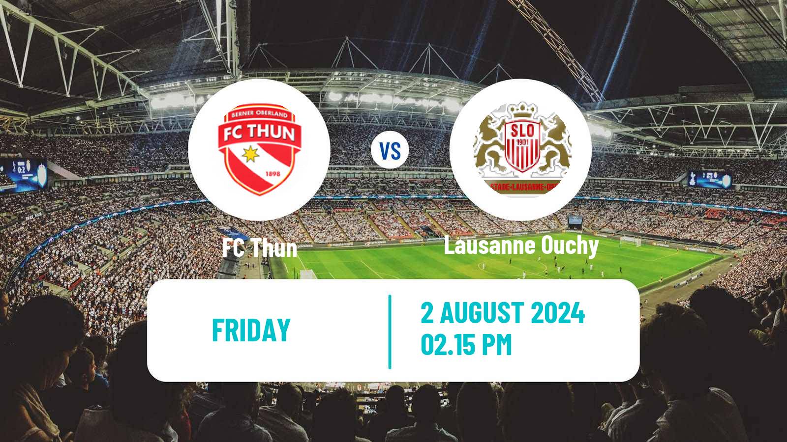 Soccer Swiss Challenge League Thun - Lausanne Ouchy