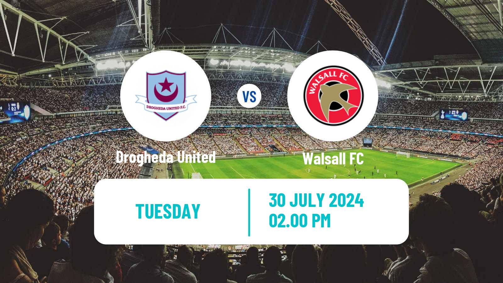 Soccer Club Friendly Drogheda United - Walsall