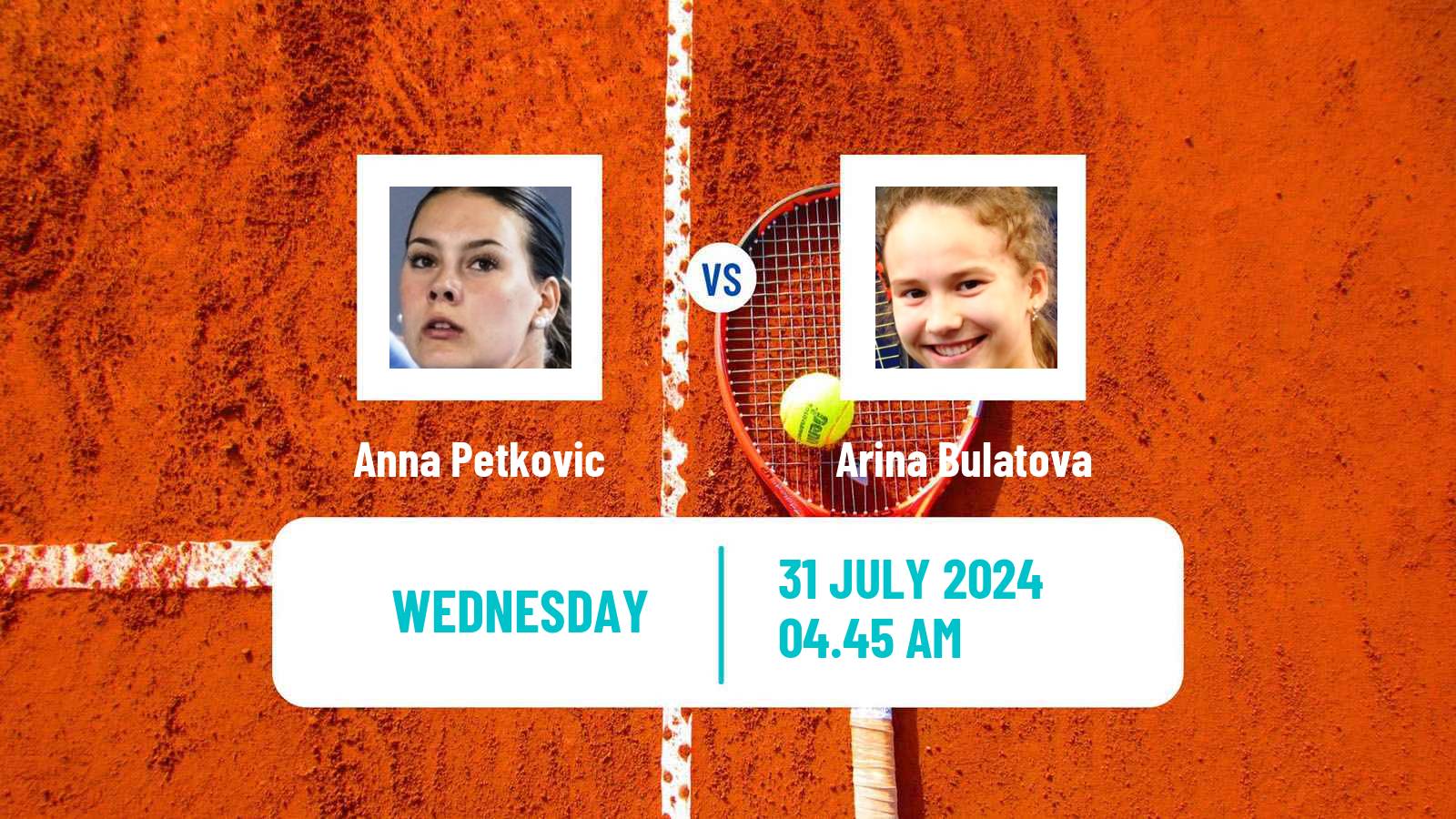 Tennis ITF W15 Kursumlijska Banja 14 Women Anna Petkovic - Arina Bulatova