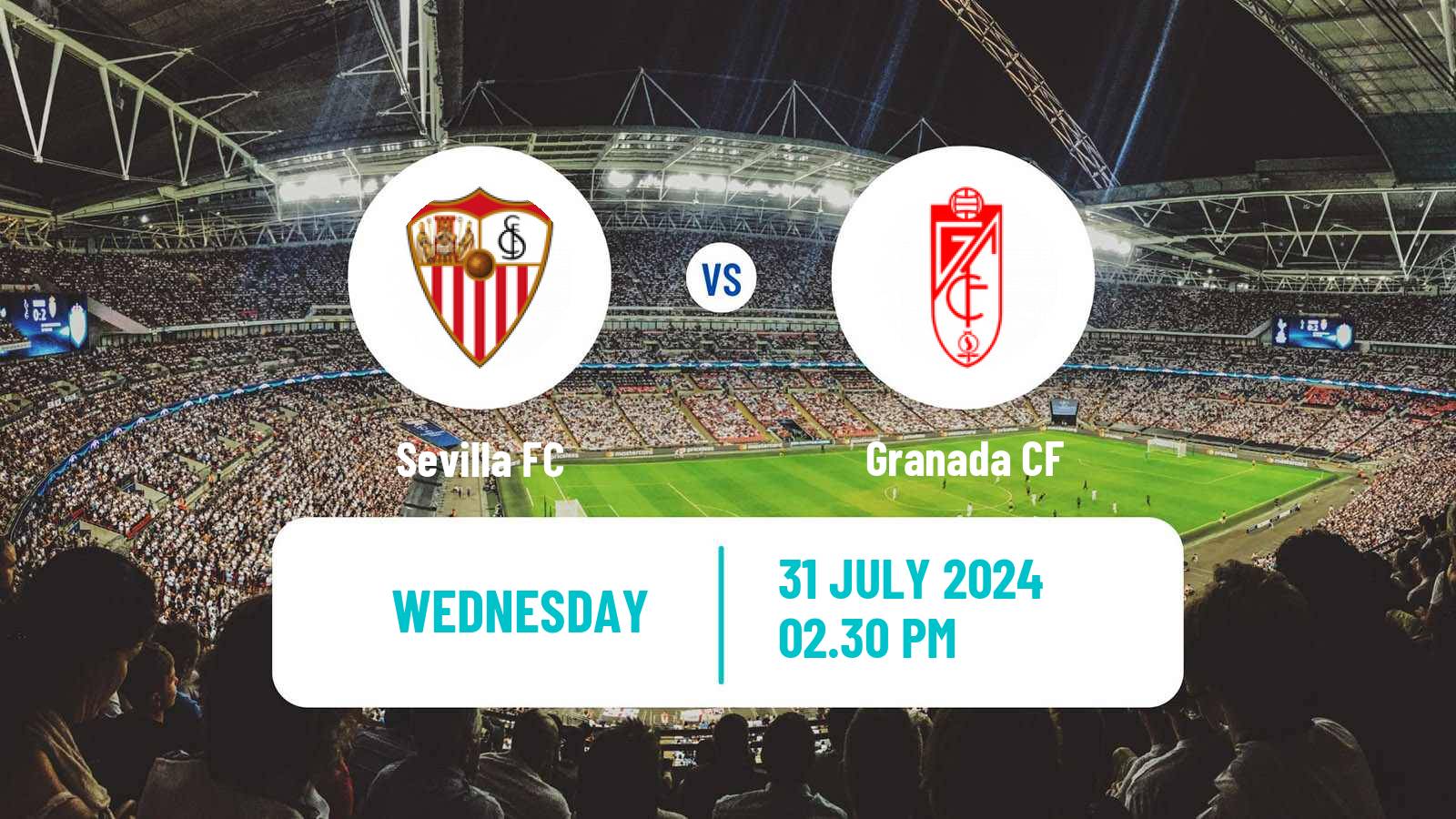 Soccer Club Friendly Sevilla - Granada