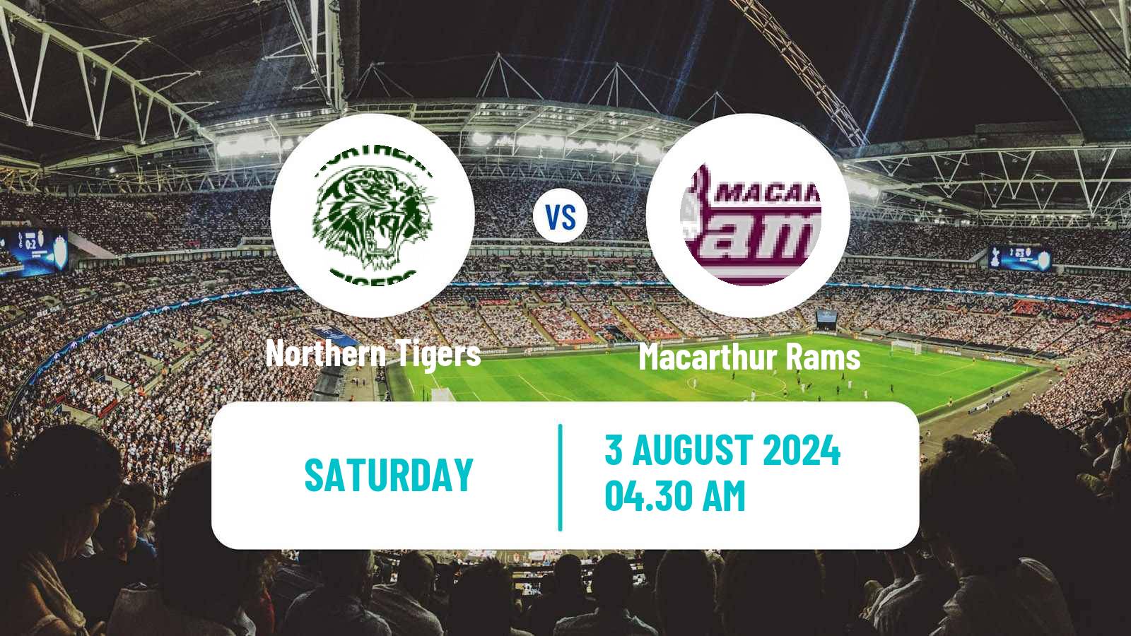 Soccer Australian NSW League One Northern Tigers - Macarthur Rams