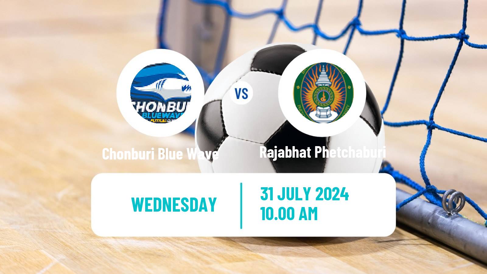 Futsal Thai League Futsal Chonburi Blue Wave - Rajabhat Phetchaburi