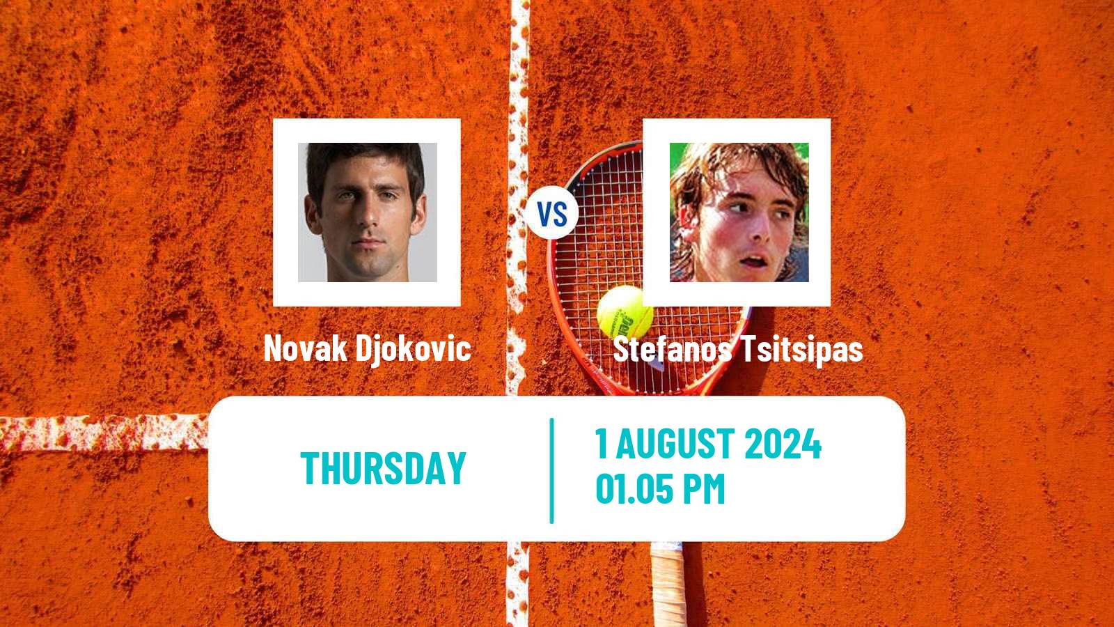 Tennis ATP Olympic Games Novak Djokovic - Stefanos Tsitsipas