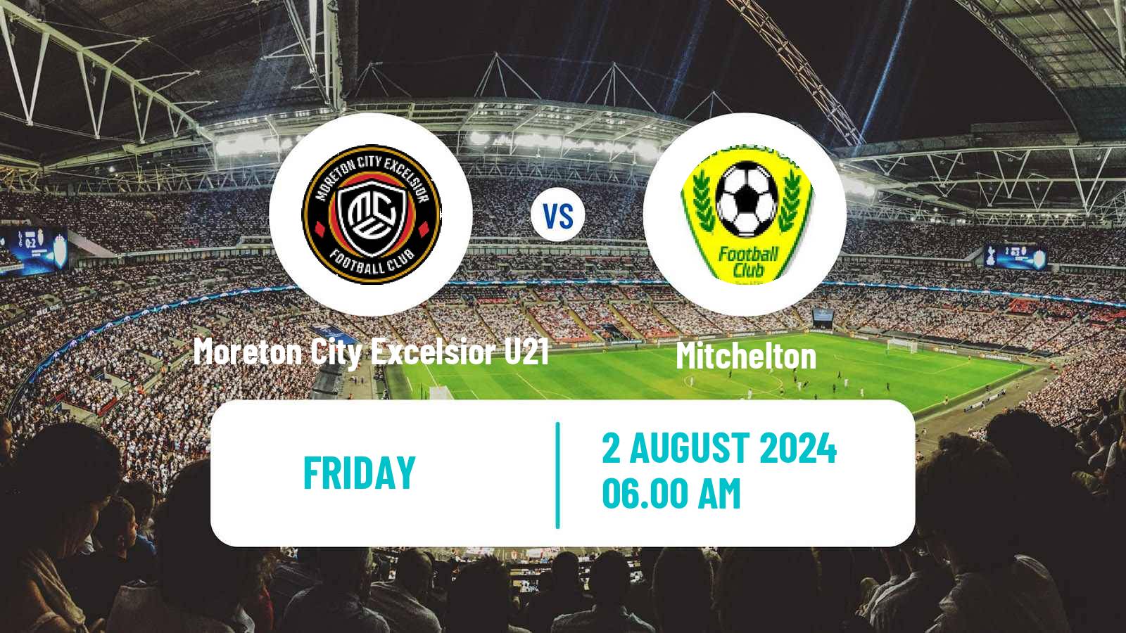 Soccer Australian Queensland Premier League Moreton City Excelsior U21 - Mitchelton