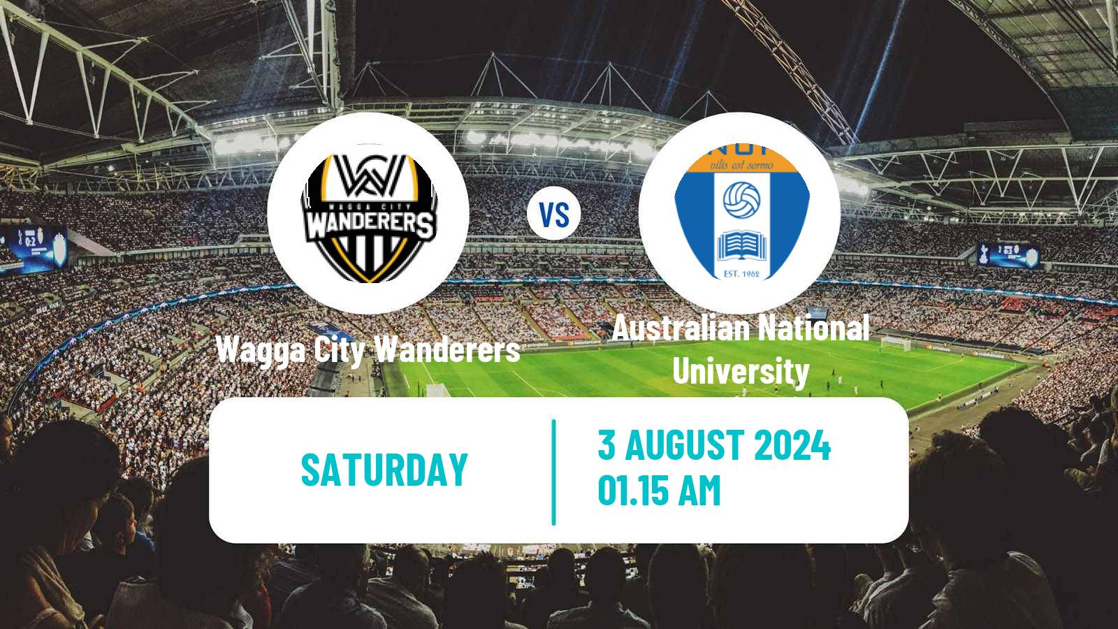 Soccer Australian Capital Premier League Wagga City Wanderers - Australian National University