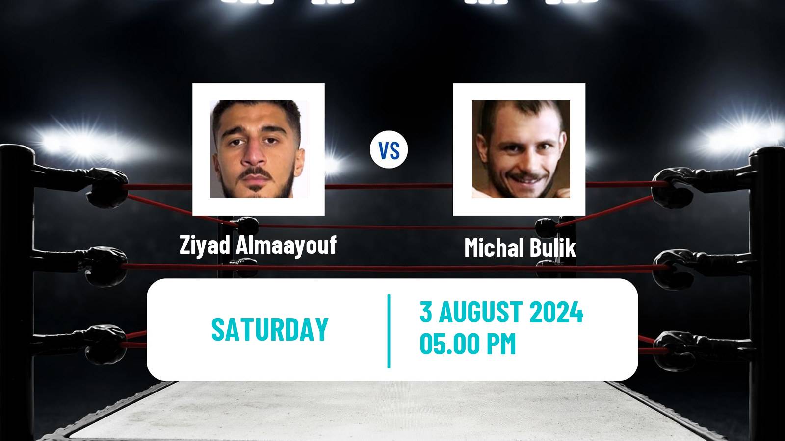 Boxing Welterweight Others Matches Men Ziyad Almaayouf - Michal Bulik