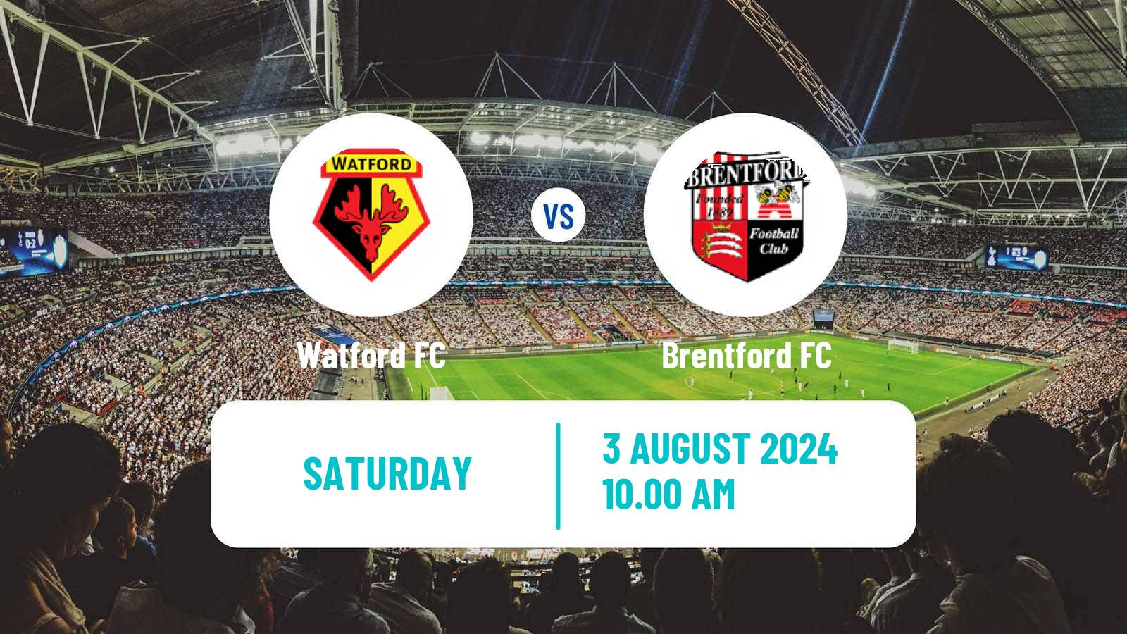 Soccer Club Friendly Watford - Brentford