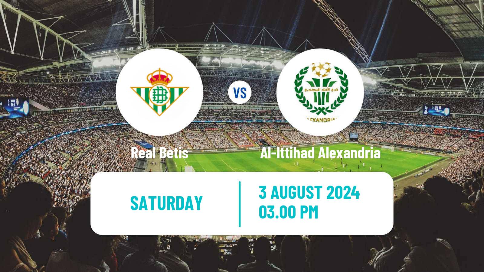 Soccer Club Friendly Betis - Al-Ittihad Alexandria