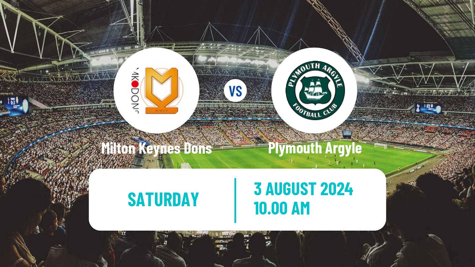 Soccer Club Friendly Milton Keynes Dons - Plymouth Argyle