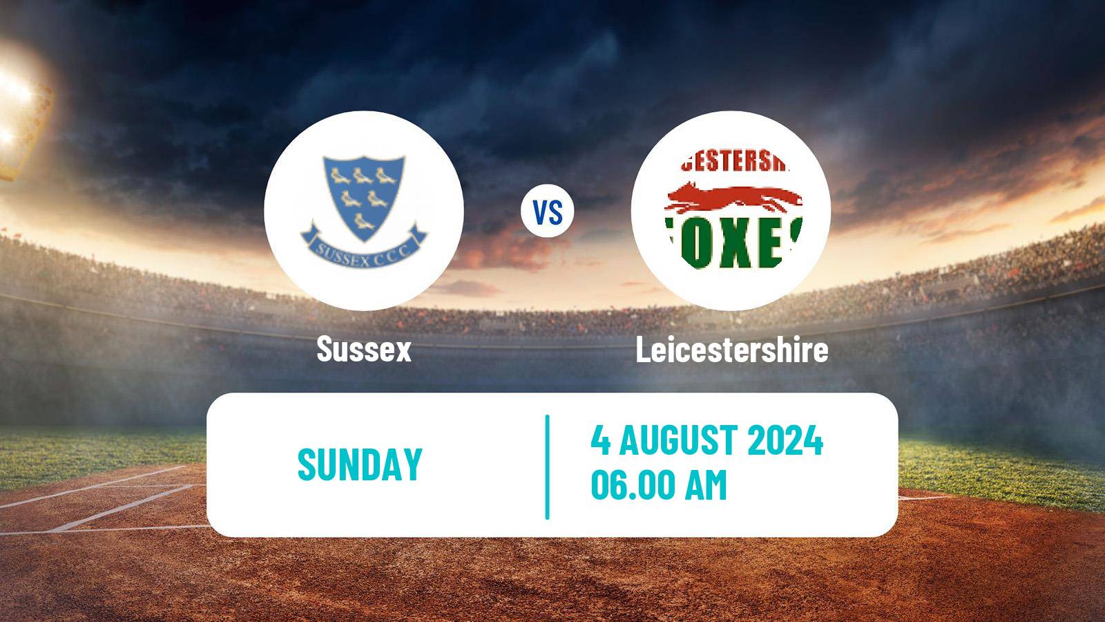 Cricket Royal London One-Day Cup Sussex - Leicestershire