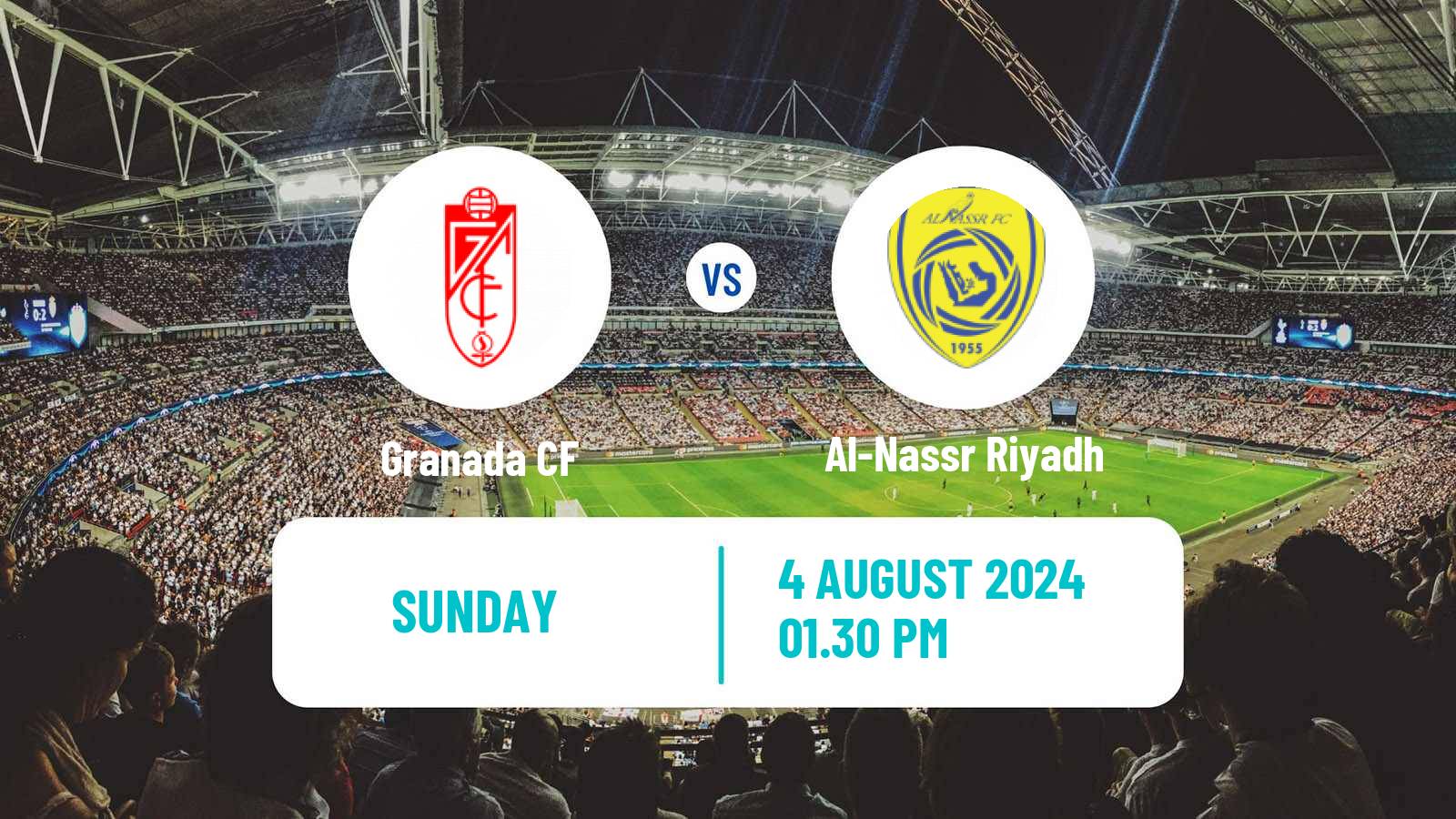 Soccer Club Friendly Granada - Al-Nassr Riyadh