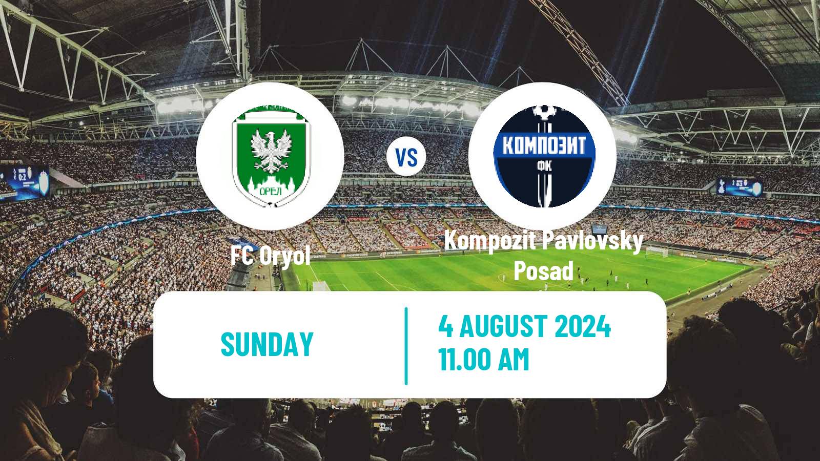 Soccer FNL 2 Division B Group 3 Oryol - Kompozit Pavlovsky Posad