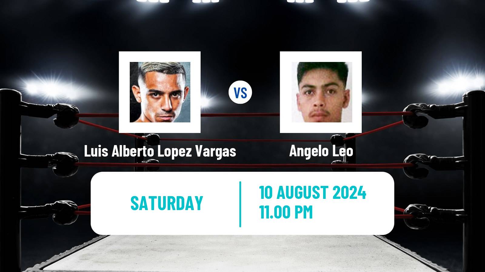 Boxing Featherweight IBF Title Men Luis Alberto Lopez Vargas - Angelo Leo