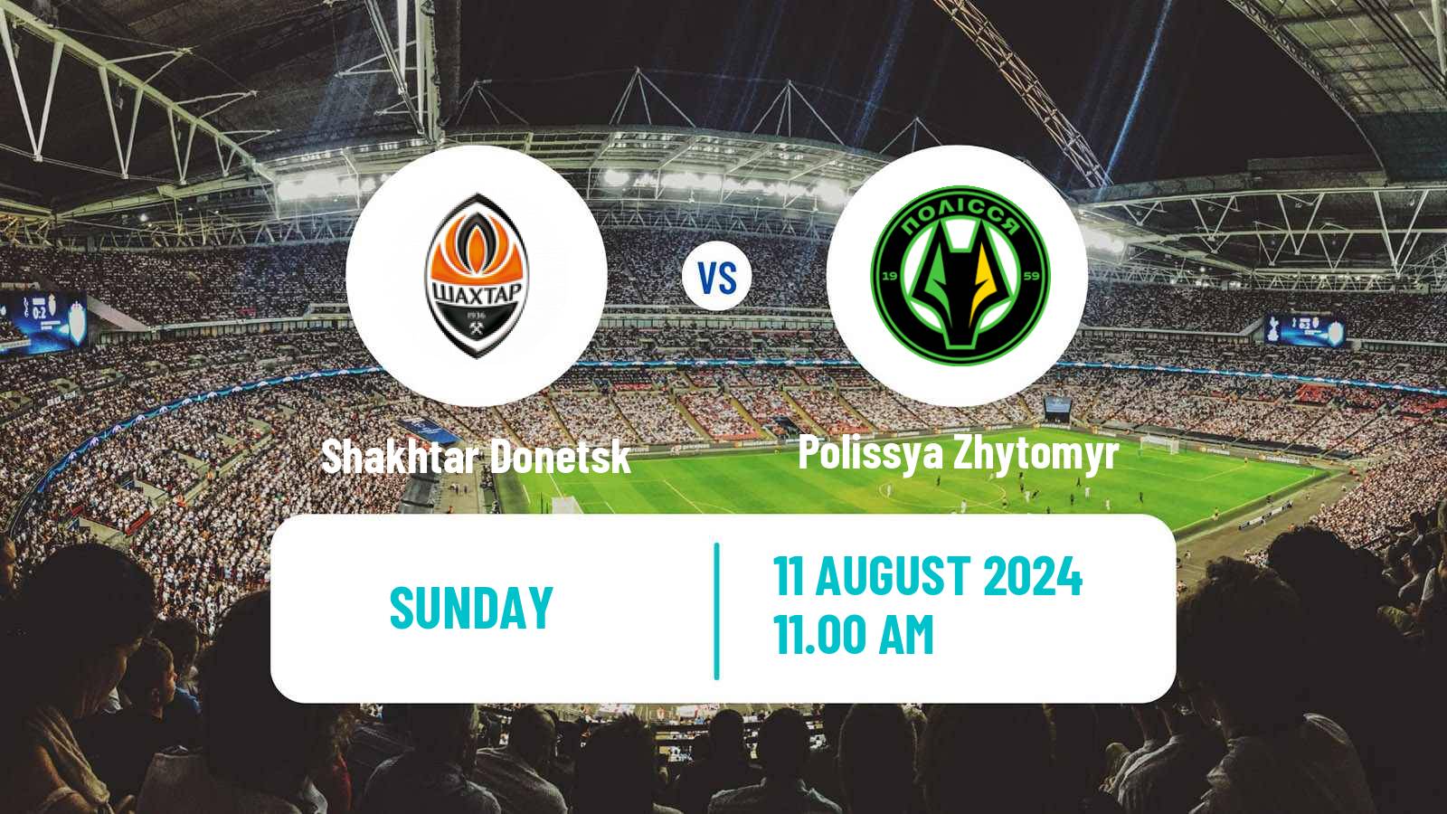 Soccer Ukrainian Premier League Shakhtar Donetsk - Polissya Zhytomyr