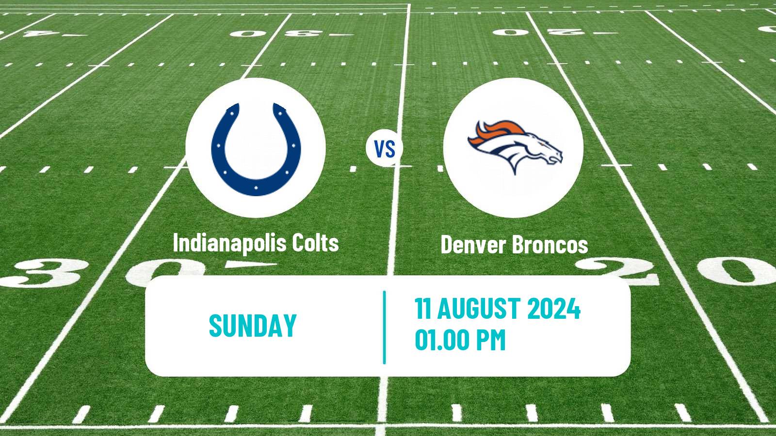 American football NFL Indianapolis Colts - Denver Broncos