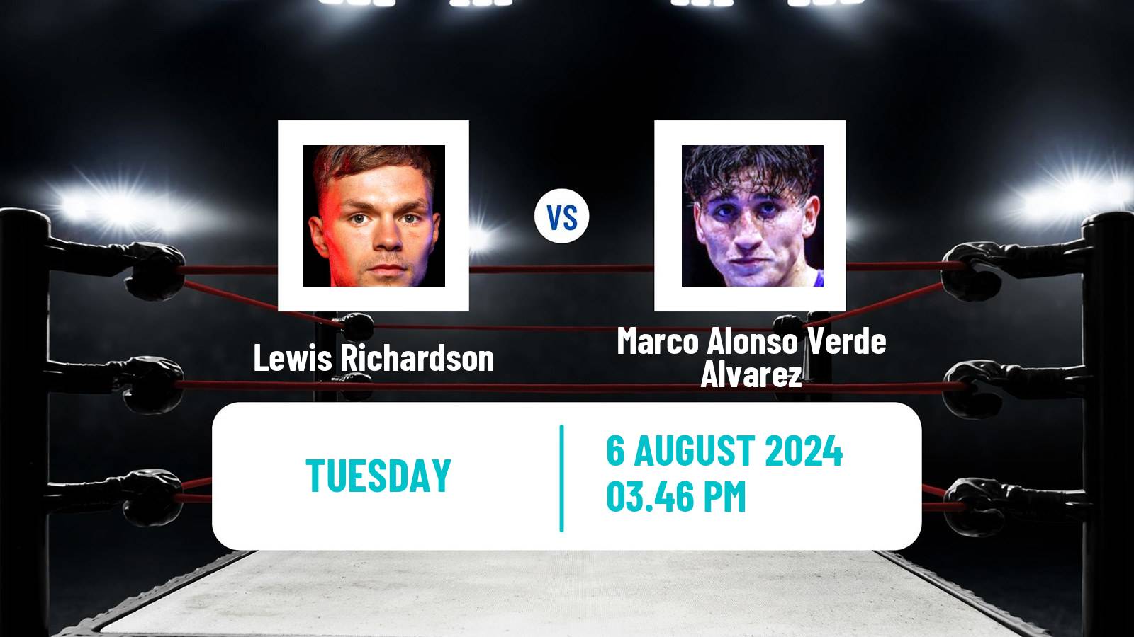 Boxing Welterweight Olympic Games Men Lewis Richardson - Marco Alonso Verde Alvarez