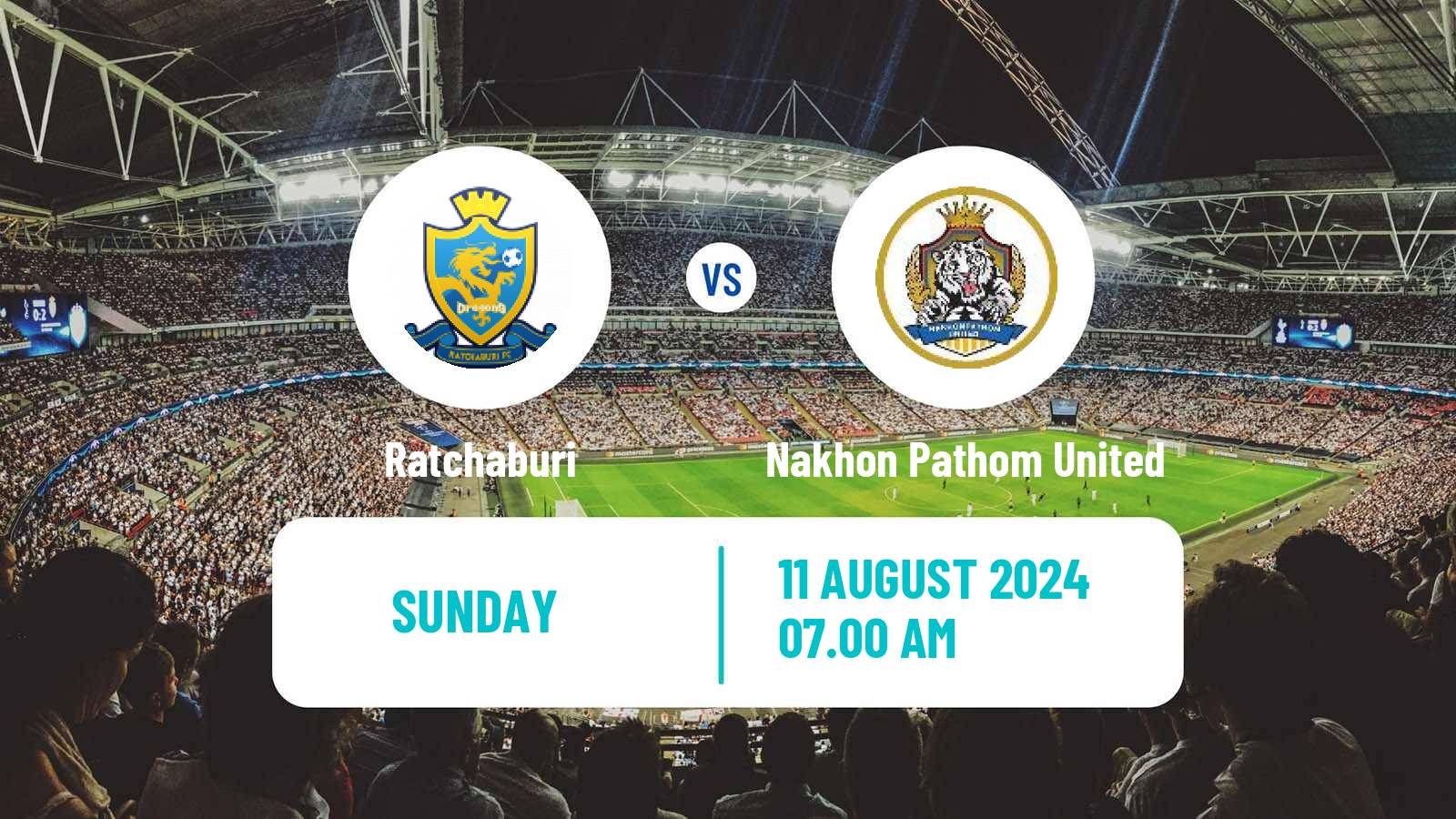 Soccer Thai League 1 Ratchaburi - Nakhon Pathom United