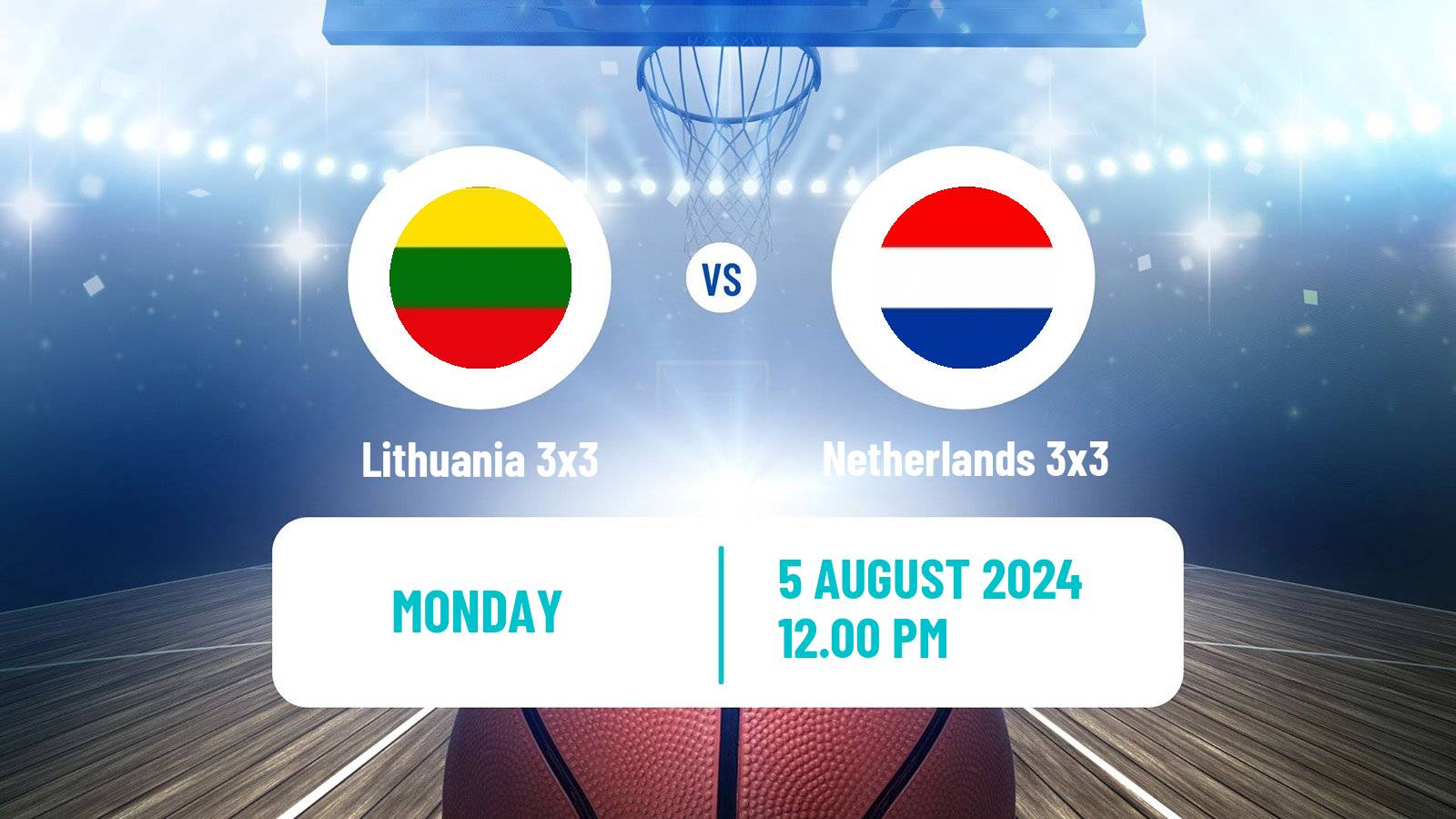 Basketball Olympic Games Basketball 3x3 Lithuania 3x3 - Netherlands 3x3