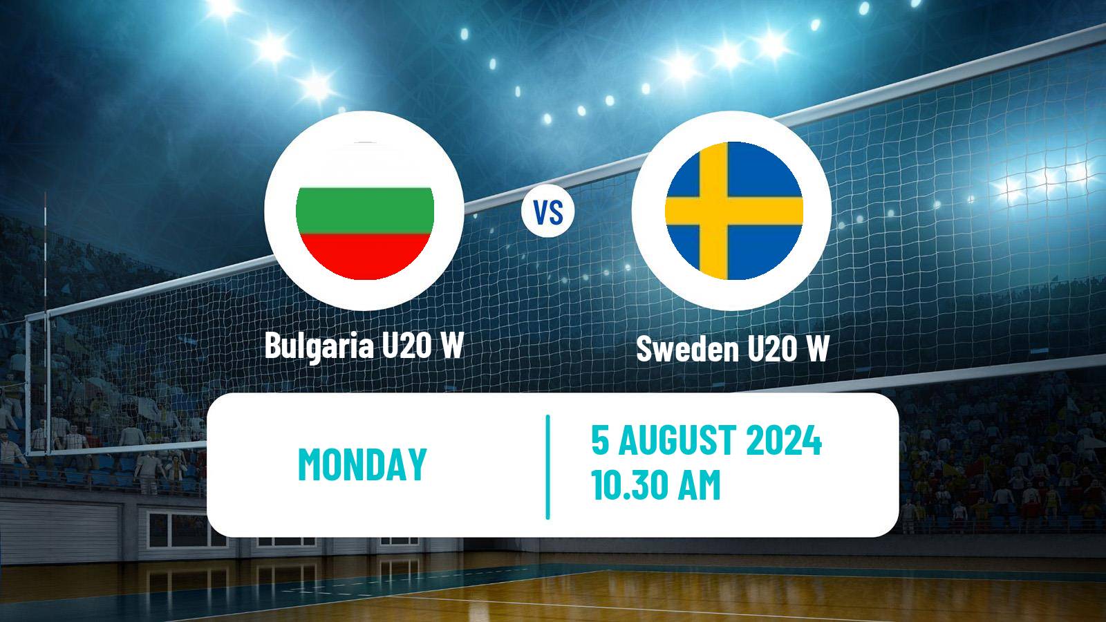 Volleyball European Championship U20 Volleyball Women Bulgaria U20 W - Sweden U20 W