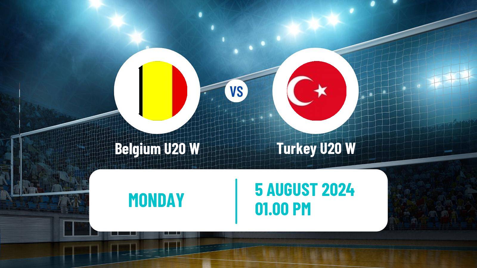 Volleyball European Championship U20 Volleyball Women Belgium U20 W - Turkey U20 W