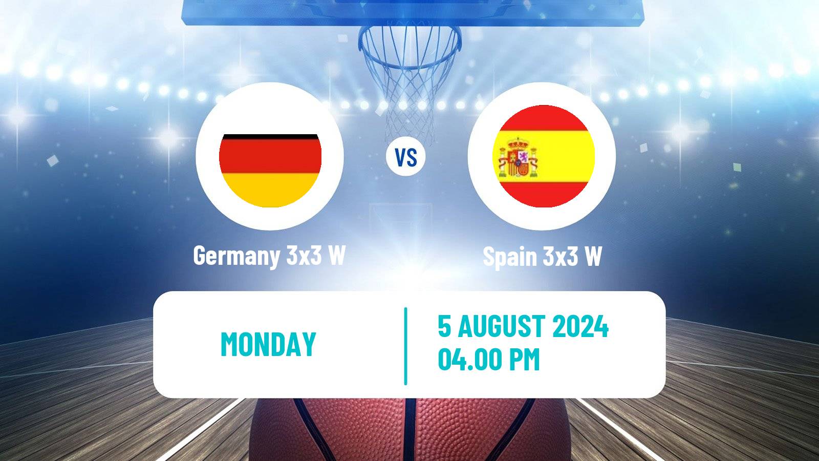 Basketball Olympic Games Basketball 3x3 Women Germany 3x3 W - Spain 3x3 W