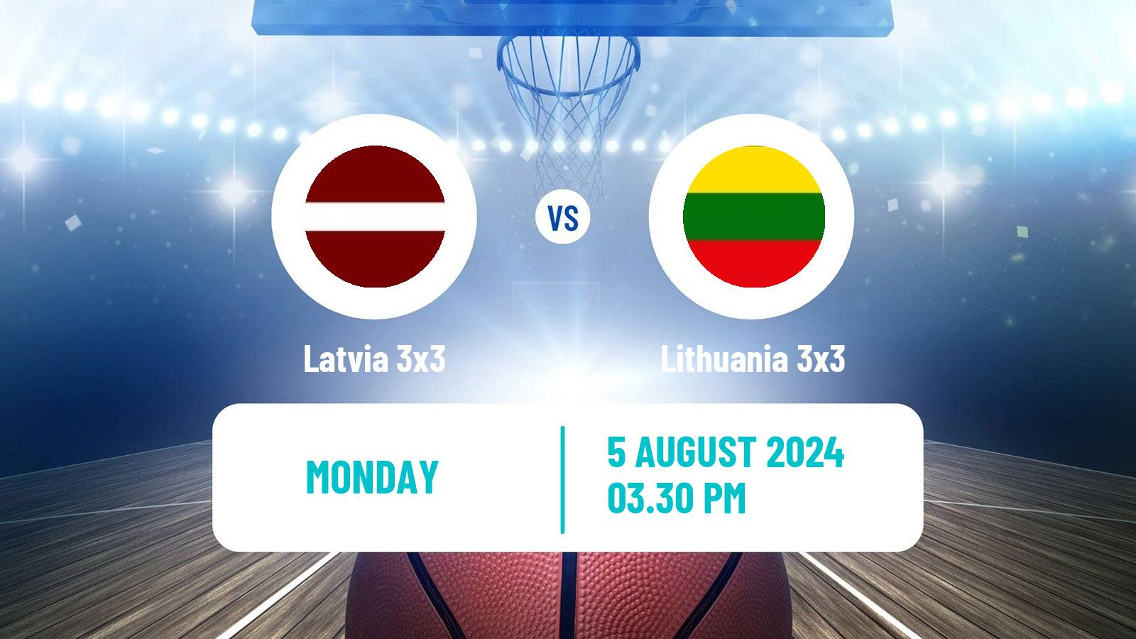 Basketball Olympic Games Basketball 3x3 Latvia 3x3 - Lithuania 3x3