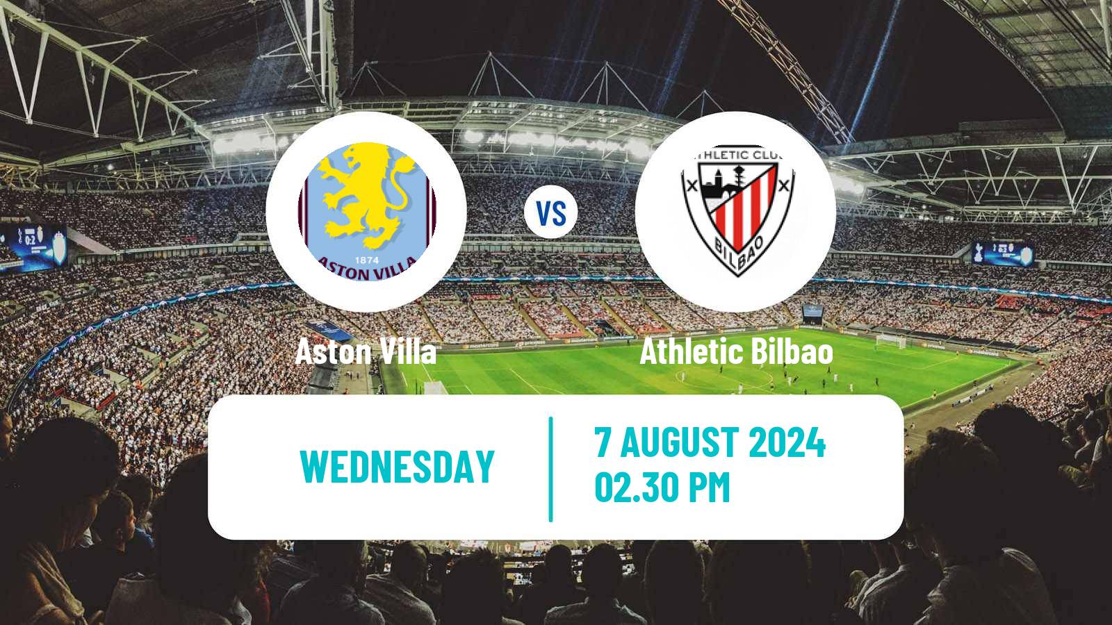 Soccer Club Friendly Aston Villa - Athletic Bilbao