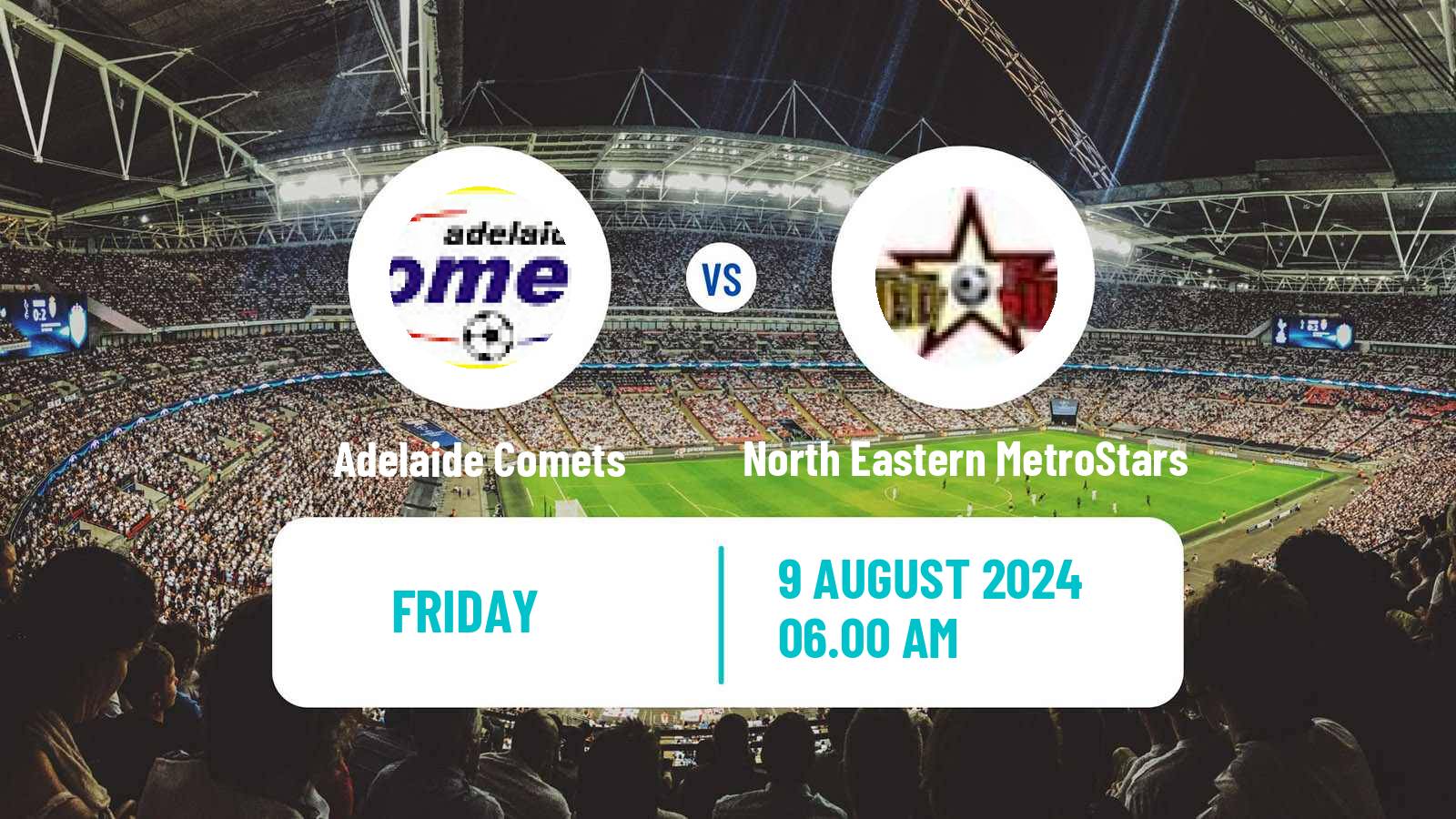 Soccer Australian NPL South Australian Adelaide Comets - North Eastern MetroStars