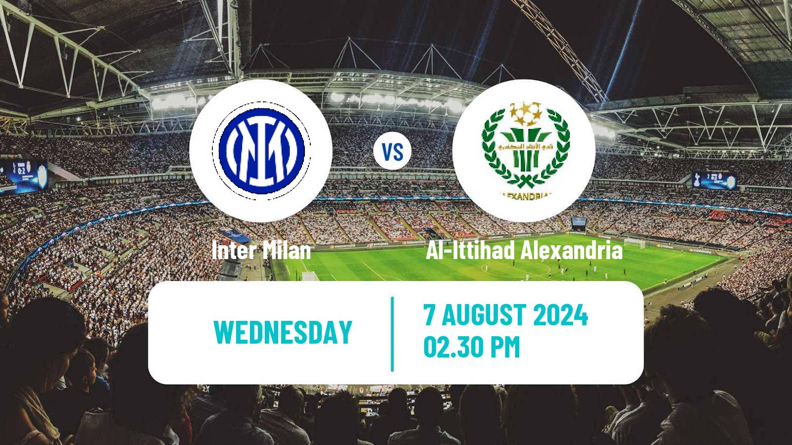 Soccer Club Friendly Inter Milan - Al-Ittihad Alexandria