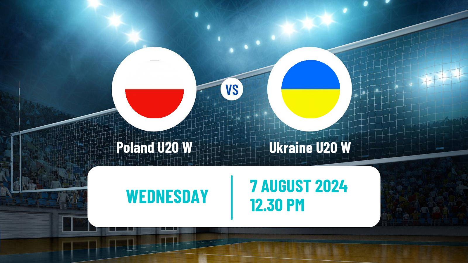 Volleyball European Championship U20 Volleyball Women Poland U20 W - Ukraine U20 W