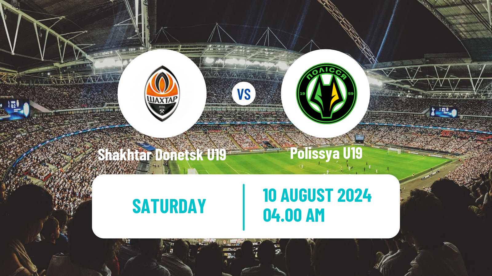 Soccer Ukrainian U19 League Shakhtar Donetsk U19 - Polissya U19