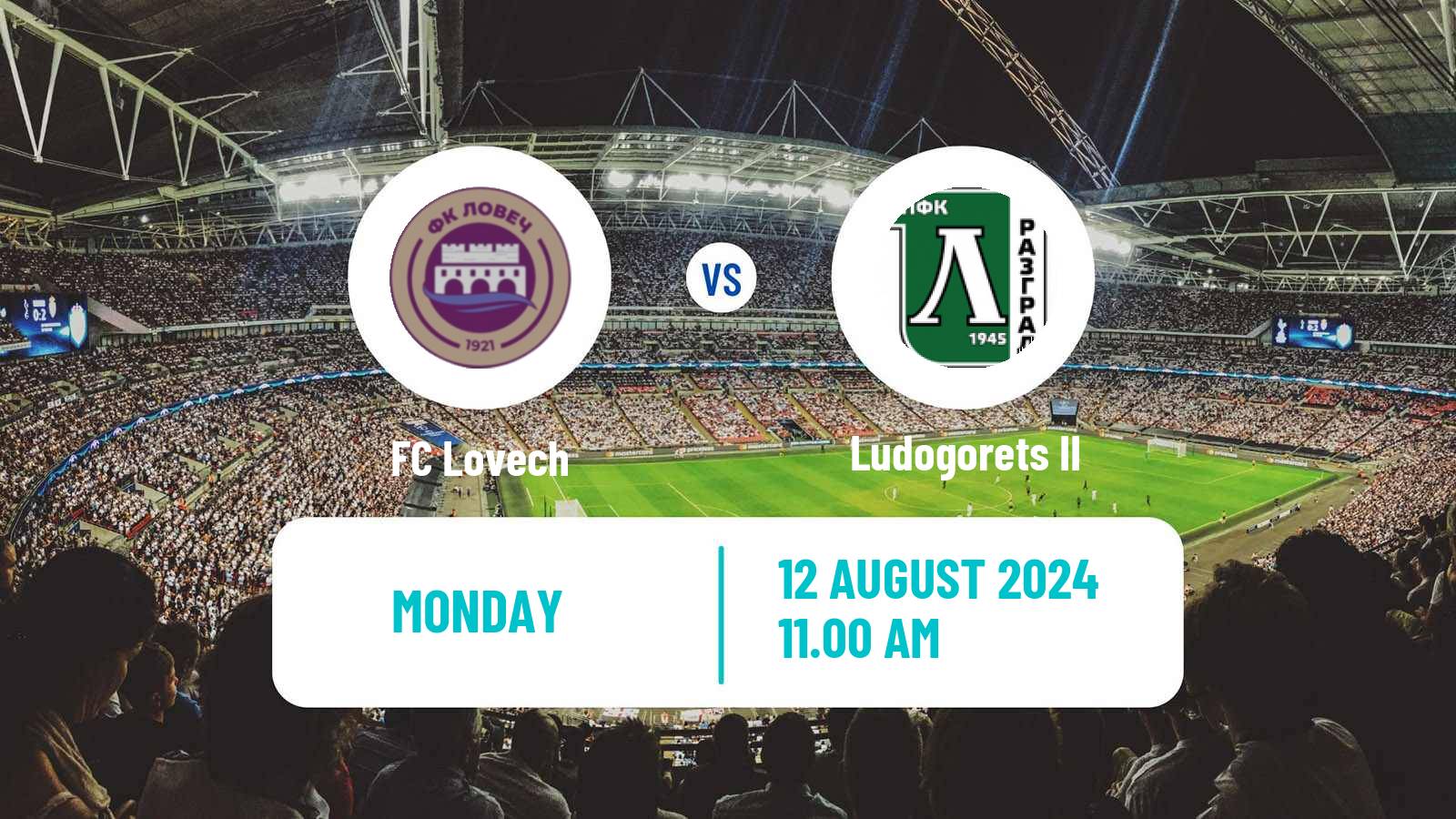 Soccer Bulgarian Vtora Liga Lovech - Ludogorets II