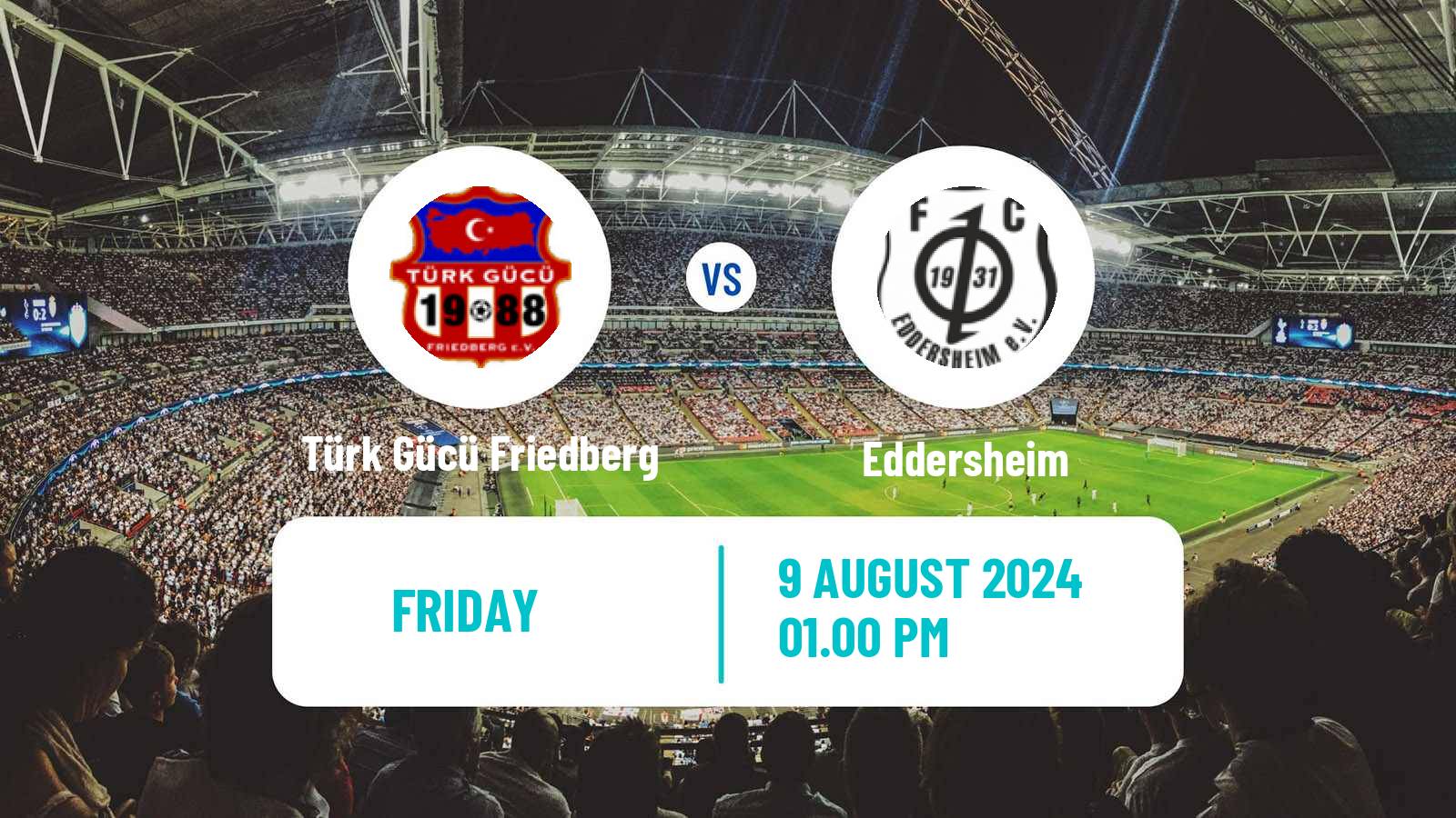 Soccer German Oberliga Hessen Türk Gücü Friedberg - Eddersheim