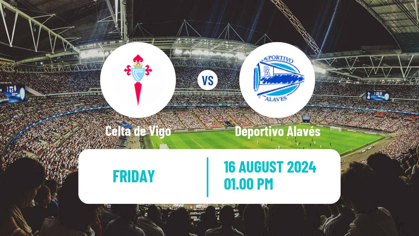 Soccer Spanish LaLiga Celta de Vigo - Deportivo Alavés