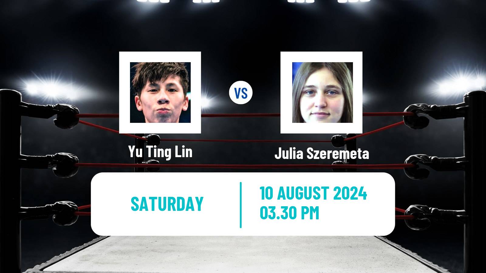 Boxing Featherweight Olympic Games Women Yu Ting Lin - Julia Szeremeta