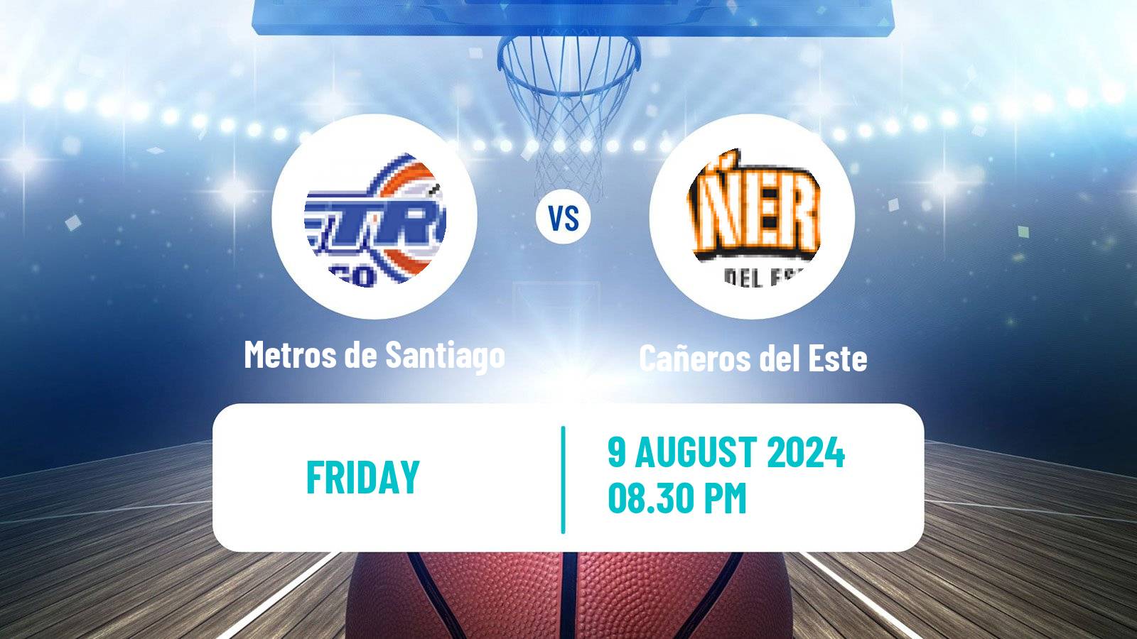 Basketball Dominican Republic LNB Basketball Metros de Santiago - Cañeros del Este