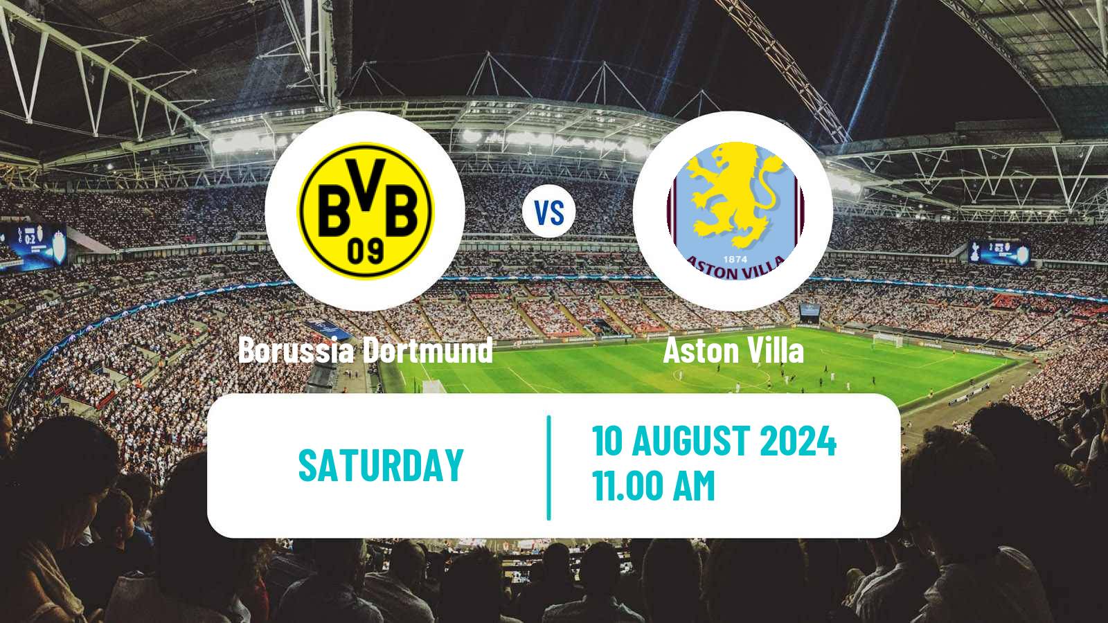 Soccer Club Friendly Borussia Dortmund - Aston Villa